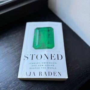 Stoned: Jewelry, Obsession, and How Desire Shapes the World